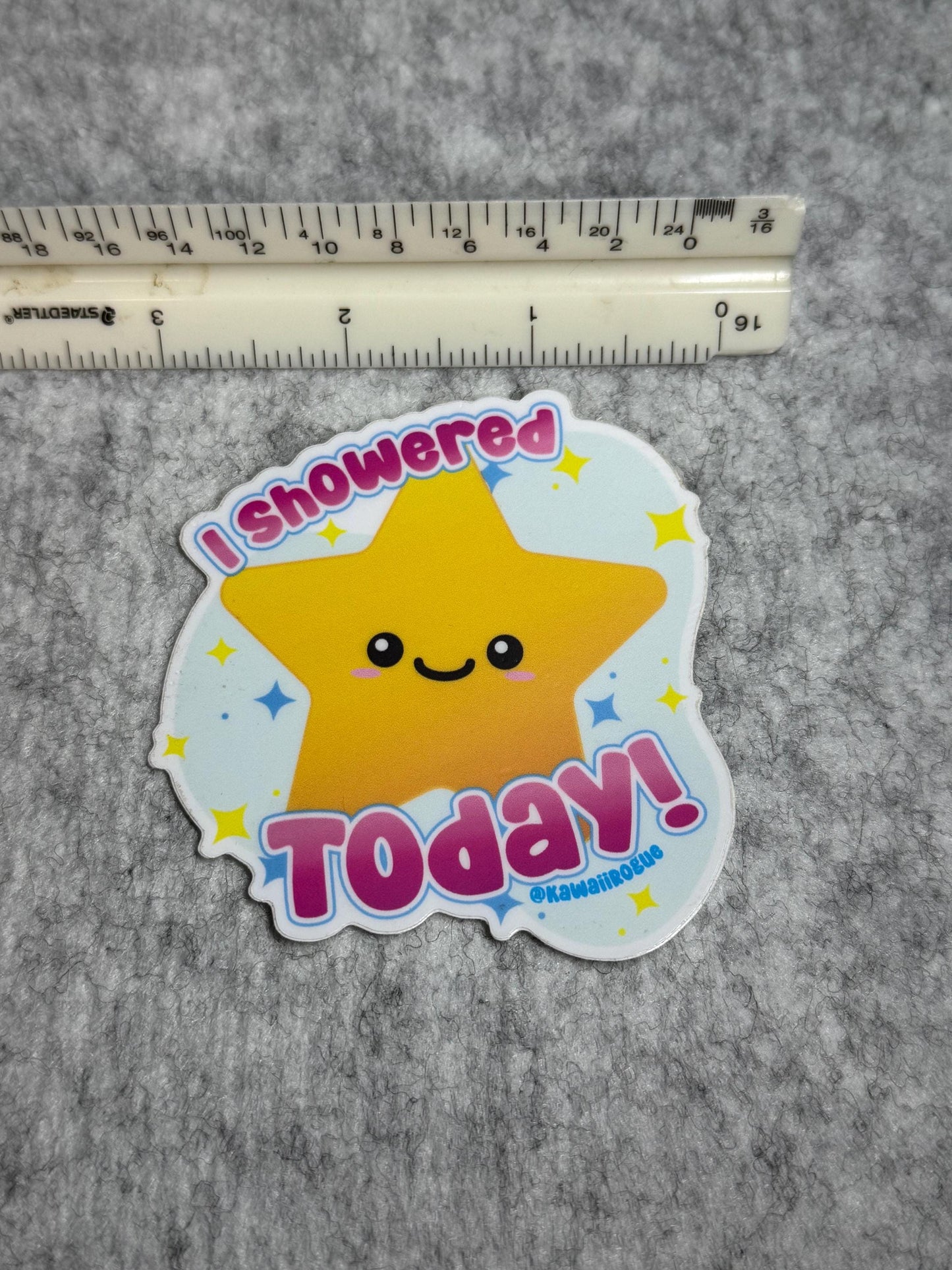 I Showered Today Sticker - 3 inch - Self Love Graphic - Motivational Dark Humor Decal - Twisted Humor For The Mentally Ill and the depressed