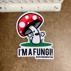 I’m a Fungi! Fun Fungus Guy Pun sticker