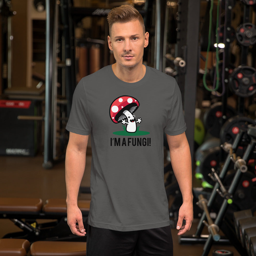 I’m A Fungi T-shirt Funny Comedian and Mushroom Pun T-Shirt