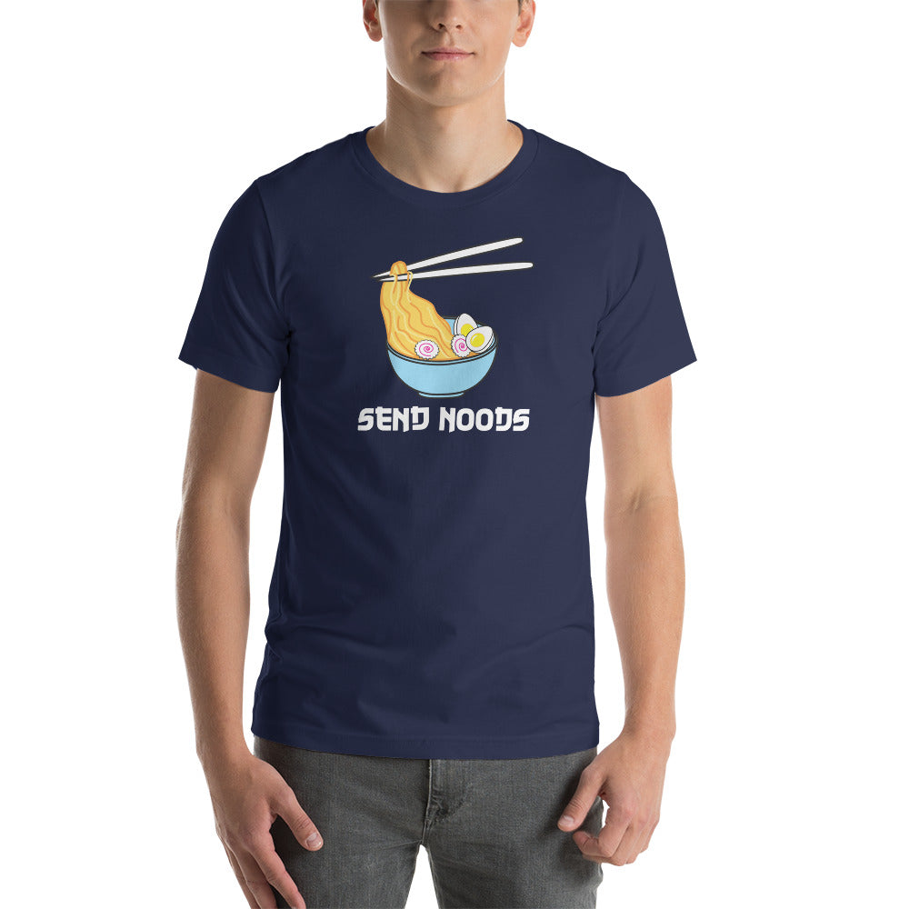 Send Noods - Ramen Noodle Bowl Funny Pun Unisex t-shirt